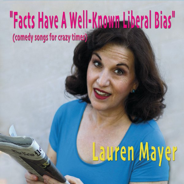 Facts Have A Well-Known Liberal Bias - digital album