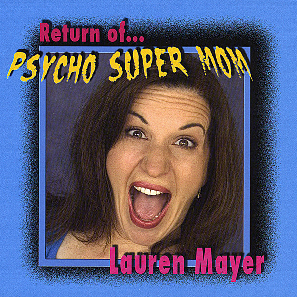Return of Psycho Super Mom - digital album